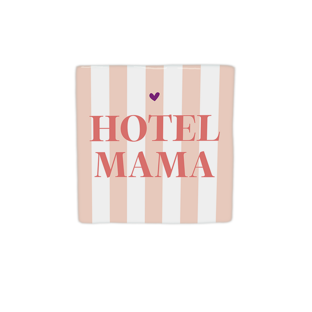 Tegeltje Hotel mama - ceramic tile